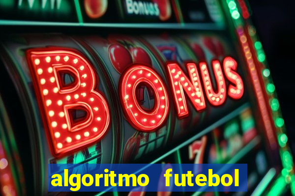 algoritmo futebol virtual bet365